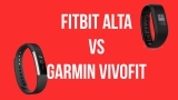 Garmin Vivofit 3 vs Fitbit Alta: Which is the best fitness tracker?